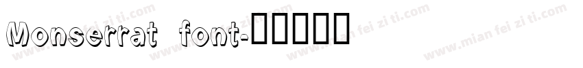 Monserrat font字体转换